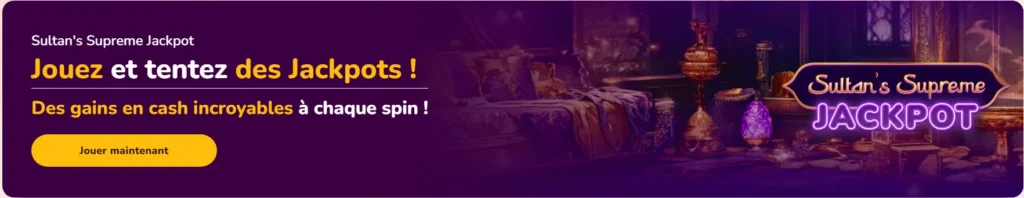 Jouez et tentez des Jackpots Wild Sultan Casino